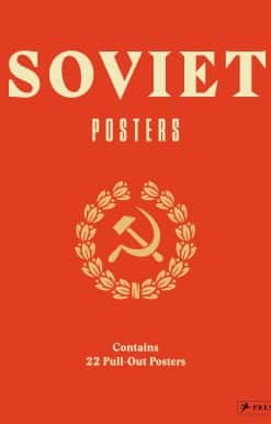 Soviet Posters: Pull-Out Edition