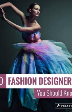 50 Fashion Designers You Should Know