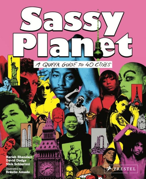 A Queer Guide to 40 Cities, Big and Small: Sassy Planet