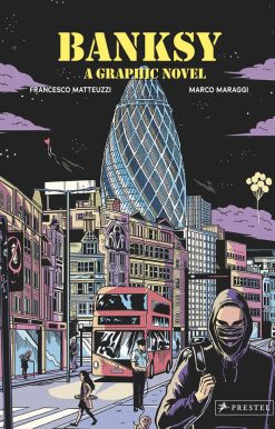 Banksy: A Graphic Novel