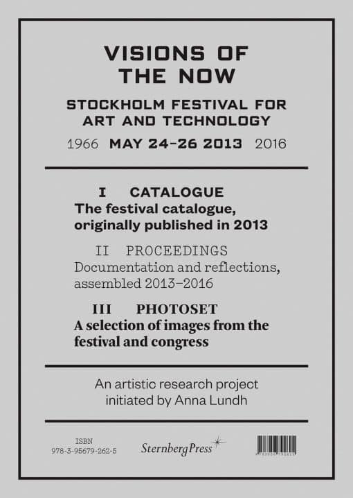 Stockholm Festival for Art and Technology: Visions of the Now