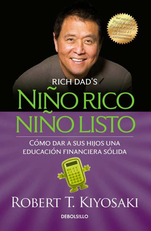 Niño rico, niño listo: Cómo dar a sus hijos una educación financiera sólida / Ri ch Kid Smart Kid: Giving Your Child a Financial Head Start