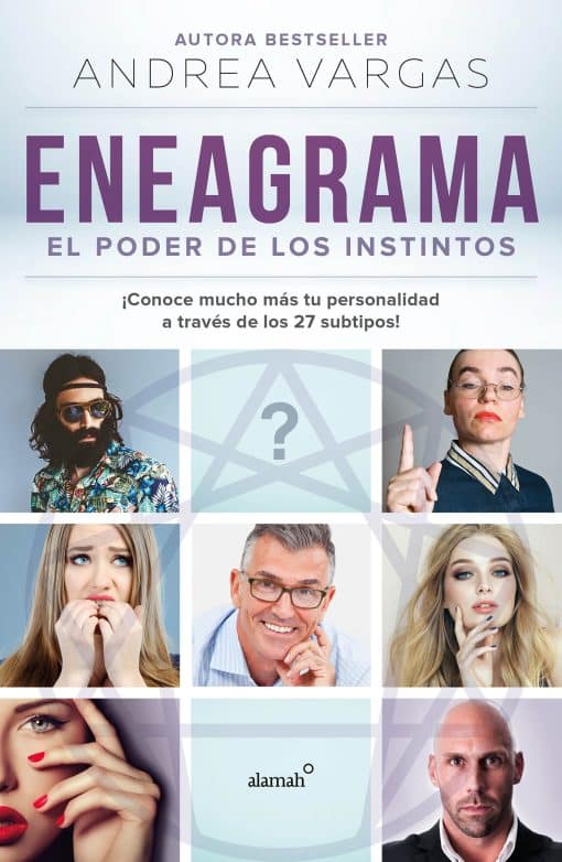 Eneagrama, el poder de los instintos / Enneagram: The Power of Instinct