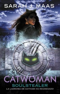 Catwoman: Soulstealer (Spanish Edition)