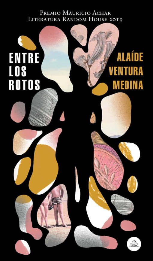 Entre los rotos / Among the Broken (Premio Mauricio Achar 2019)