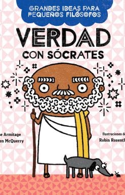 Verdad con Sócrates / Big Ideas for Little Philosophers: Truth with Socrates