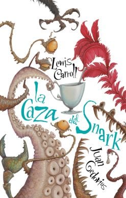 La caza del Snark / The Hunting of the Snark