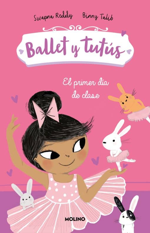 El primer día de clases / Ballet Bunnies #1: The New Class