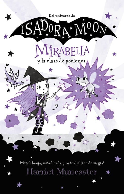 Mirabella y la clase de pociones / Mirabelle Has a Bad Day