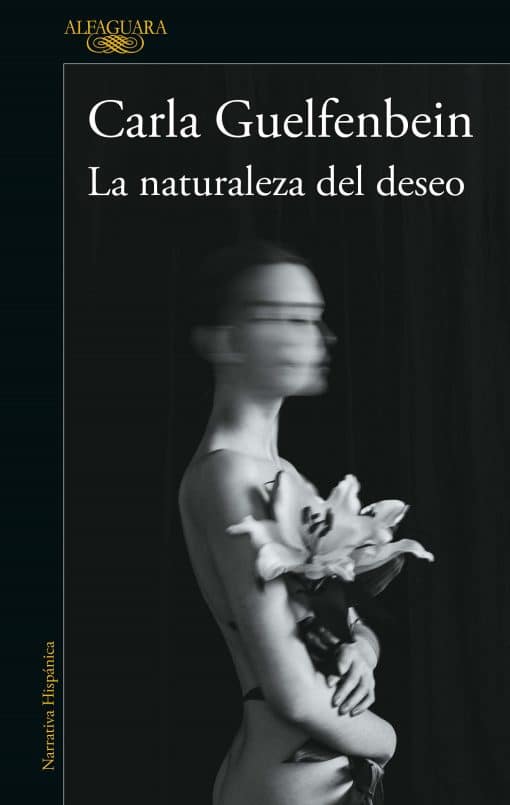 La naturaleza del deseo / The Nature of Desire