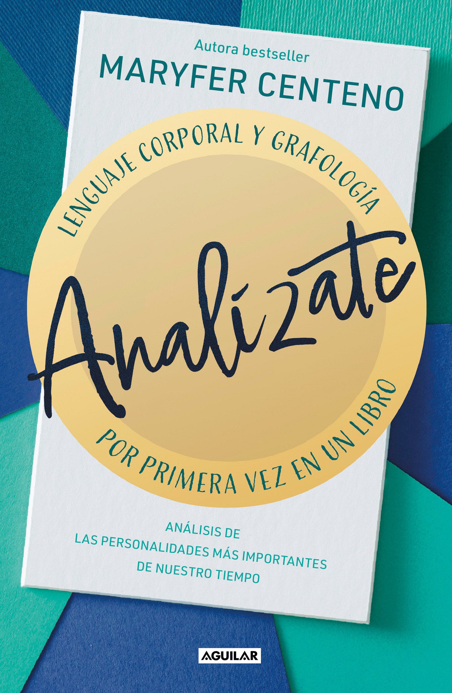 9786073817172 Analízate. Lenguaje corporal y grafología / Analyze Yourself
