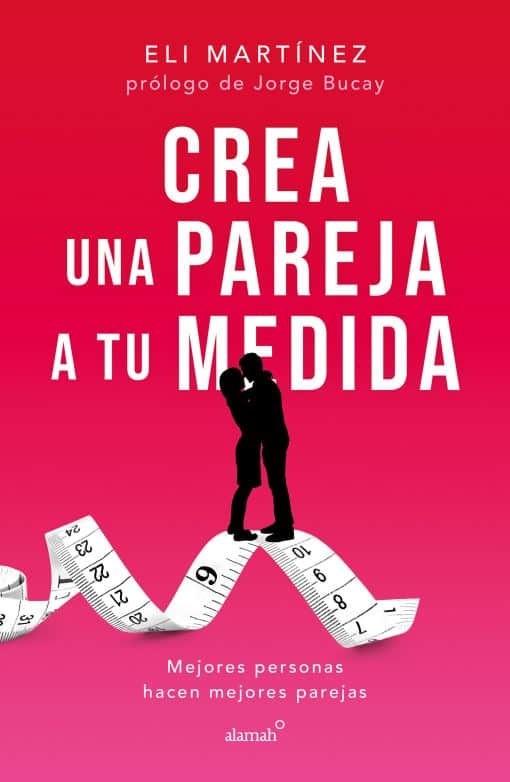 Crea una pareja a tu medida. Mejores personas hacen mejores parejas / Custom Bui ld Your Partner. Better People Make Better Couples