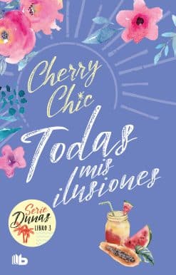 Todas mis ilusiones / All My Hopes (Dunas 3)