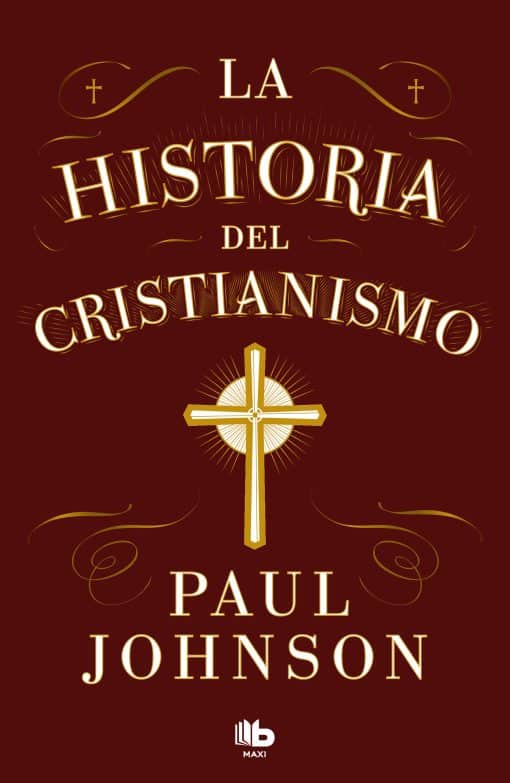 La historia del cristianismo / History of Christianity