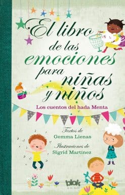 Libro de las emociones para niñas y niños / The Book of Feelings for Girls and Boys