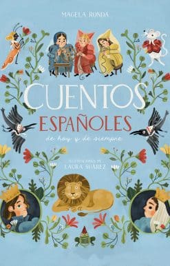 Cuentos españoles de hoy y de siempre / Traditional Stories from Spain
