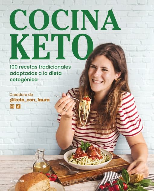 Cocina keto: 100 recetas tradicionales adaptadas a la dieta cetogénica / The Ket o Kitchen: 100 Traditional Recipes Modified for the Ketogenic Diet