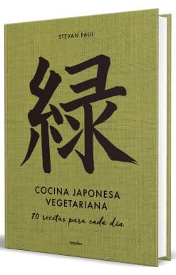 Cocina japonesa vegetariana: 80 recetas para cada día / Vegetarian Japanese Cuis ine: 80 Recipes for Every Day: