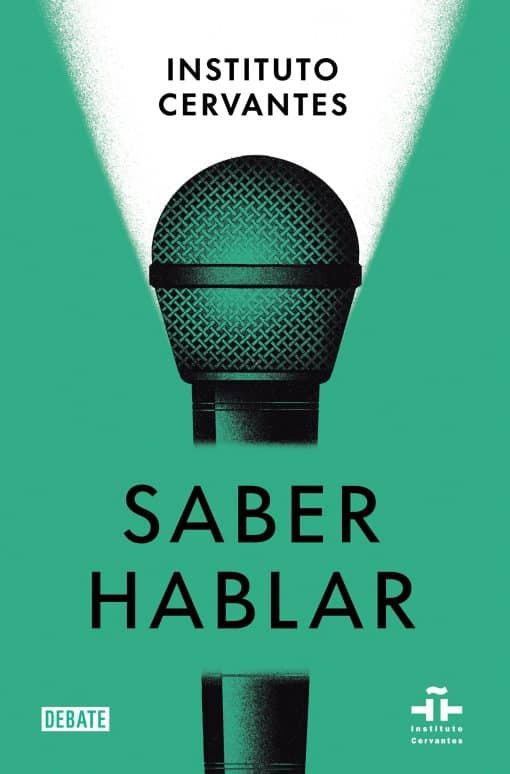 Saber hablar / Know How to Speak