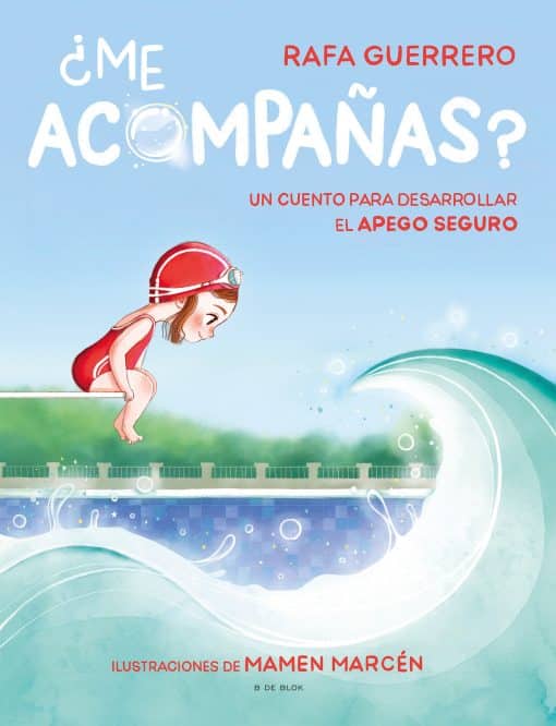 ¿Me acompañas? Un cuento para desarrollar el apego seguro / Can You Come with Me ? A Story to Develop a Healthy Bond