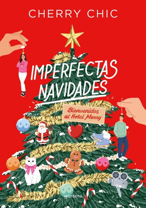 Imperfectas navidades: Bienvenidos al hotel Merry / An Imperfect Christmas: Welc ome to the Merry Hotel: