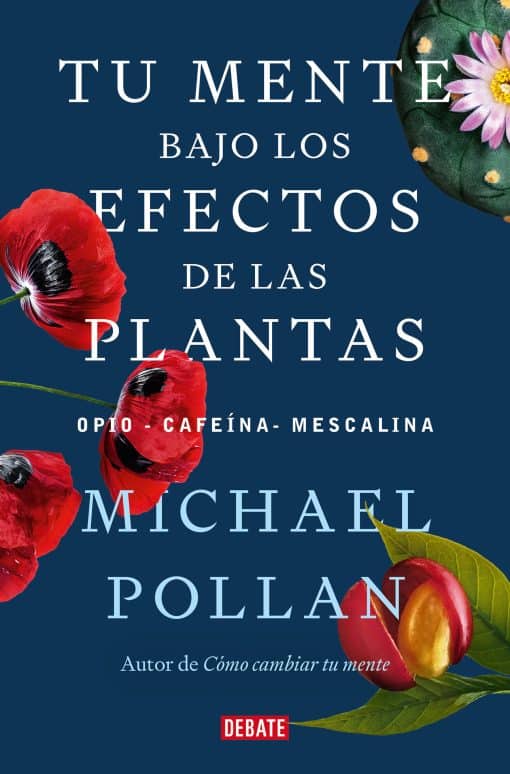 Tu mente bajo los efectos de las plantas / This Is Your Mind on Plants: