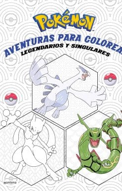 Pokémon. Aventuras para colorear: legendarios y singulares / Pokémon Coloring Ad ventures #2: Legendary & Mythical Pokémon