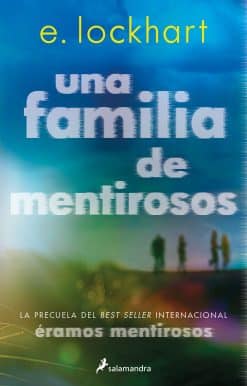 Una familia de mentirosos / Family of Liars: The Prequel to We Were Liars