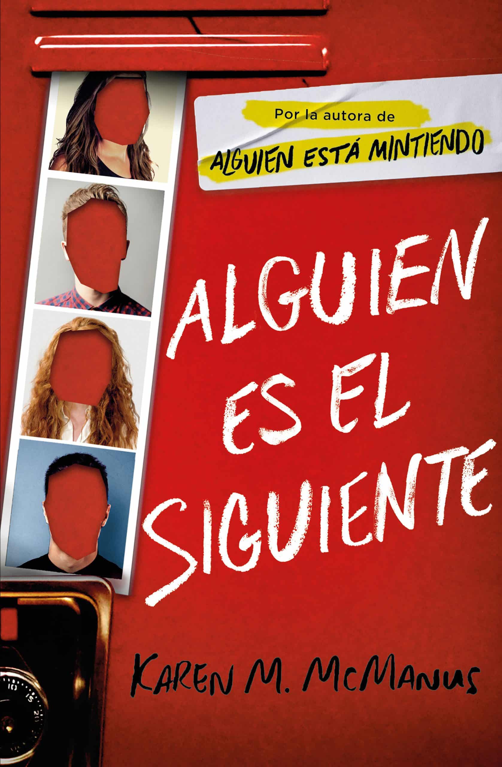 Alguien es el siguiente / One of Us Is Next: The Sequel to One of Us Is Lying: