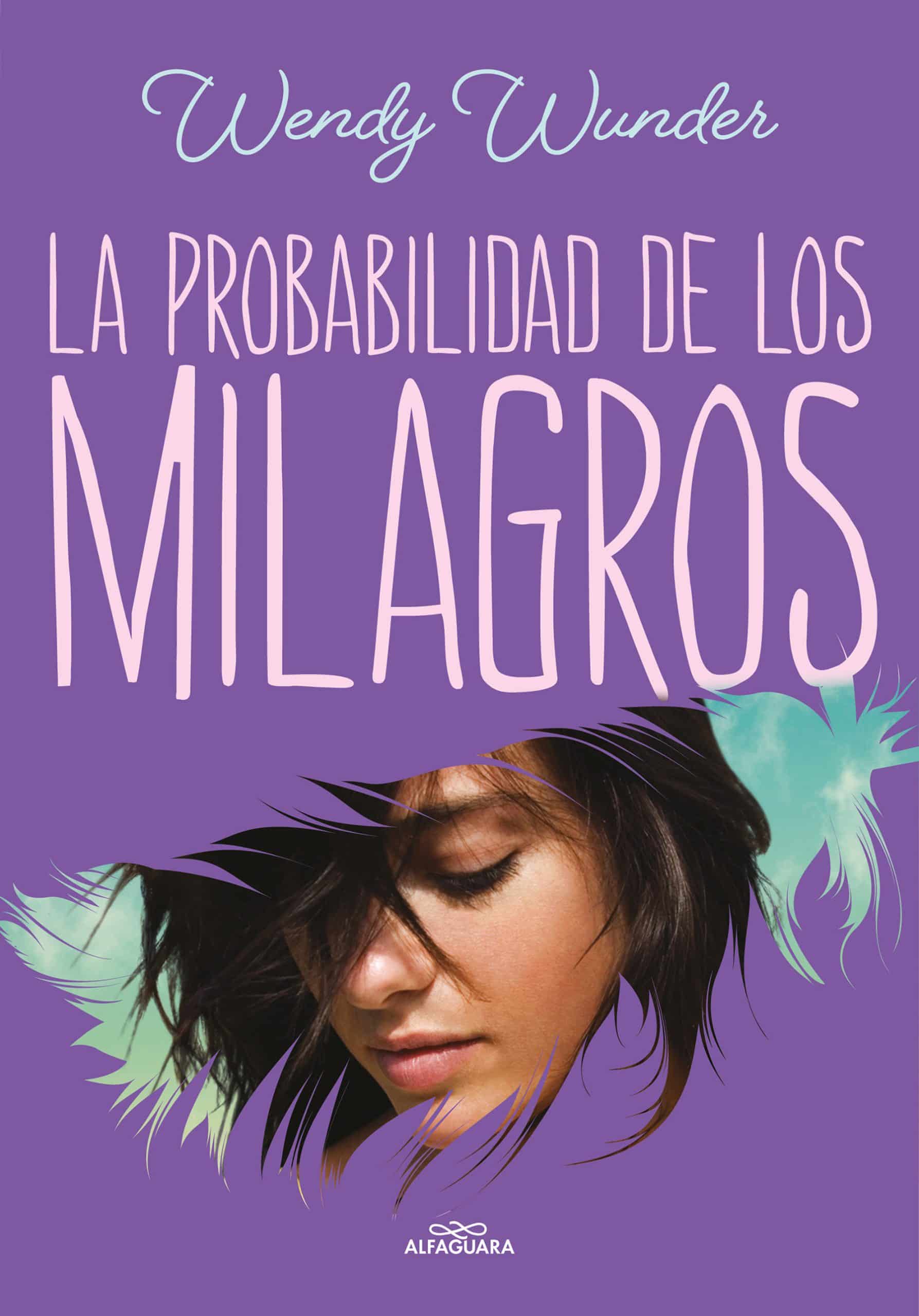 La probabilidad de los milagros / The Probability of Miracles: