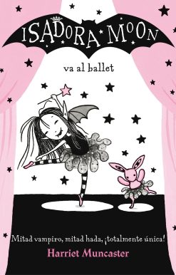 Isadora Moon va al ballet / Isadora Moon Goes to the Ballet