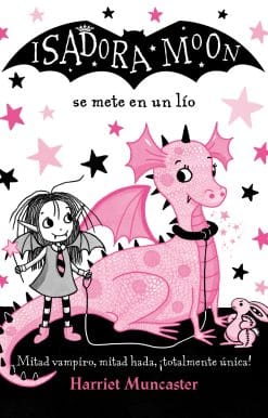 Isadora Moon se mete en un lío / Isadora Moon Gets in Trouble