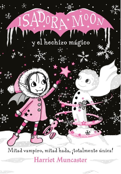 Isadora Moon y el hechizo mágico / Isadora Moon Makes Winter Magic