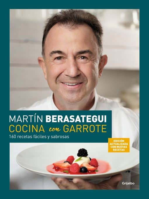 Cocina con garrote: 160 recetas fáciles y sabrosas (Edición ampliada y actualiza  da) / Cook With Flair (New Edition)