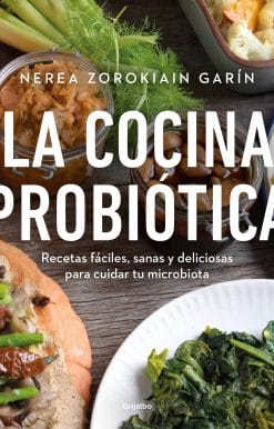 La cocina probiótica / The Probiotic Kitchen