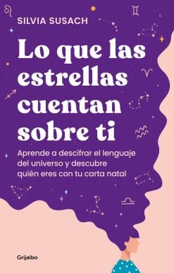 Lo que las estrellas cuentan sobre ti / What the Stars Tell About You