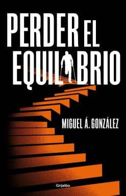 Perder el equilibrio / Off-balance