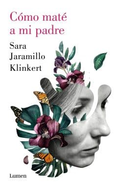 Cómo maté a mi padre / How I Killed My Father: