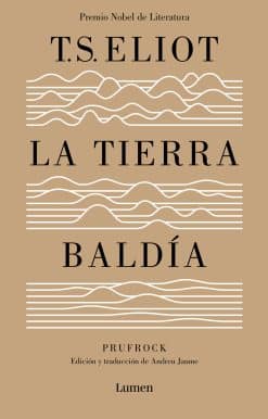 La tierra baldía (edición especial del centenario) / The Waste Land (100 Anniver sary Edition)