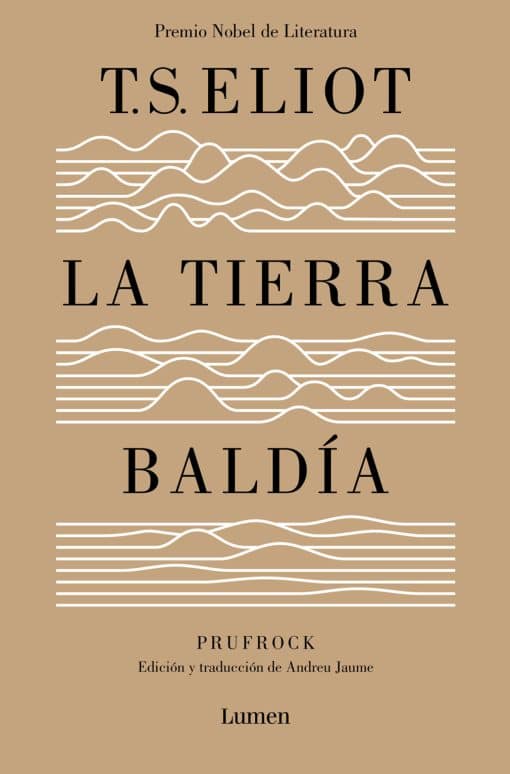 La tierra baldía (edición especial del centenario) / The Waste Land (100 Anniver sary Edition)