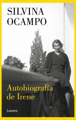 Autobiografía de Irene / Autobiography of Irene