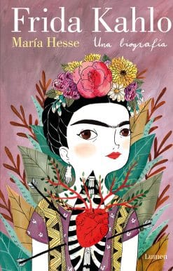 Frida Kahlo. Una biografía (Edición especial) / Frida Kahlo. A Biography