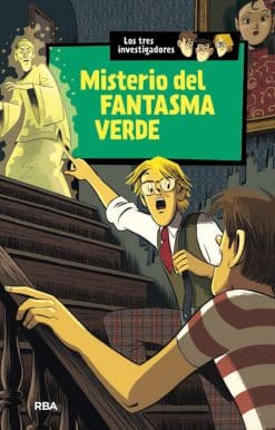 Misterio del fantasma verde / The Mystery of the Green Ghost