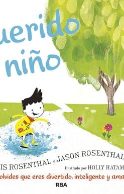 Querido niño / Dear Boy: A Celebration of Cool, Clever, Compassionate You!