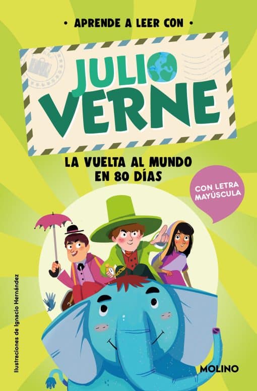 PHONICS IN SPANISH-Aprende a leer con Verne: La vuelta al mundo en 80 días / PHO NICS IN SPANISH-Around the World in 80 Days