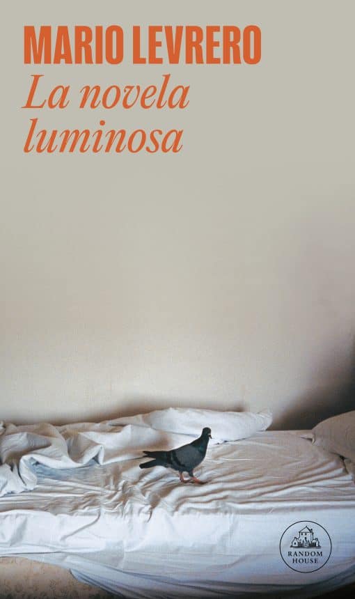 La novela luminosa / The Luminous Novel