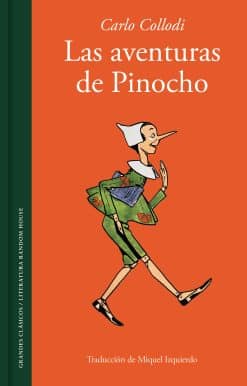 Las aventuras de Pinocho / The Adventures of Pinocchio. Story of a Puppet