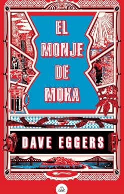 El monje de Moka / The Monk of Mokha