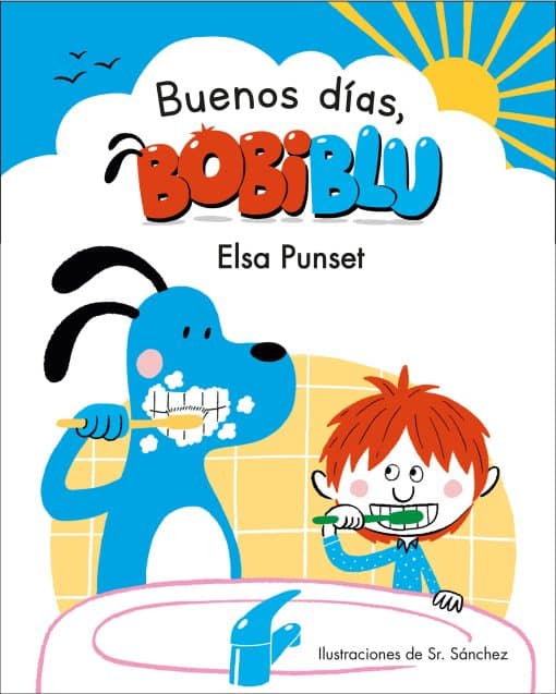 ¡Buenos días, Bobiblu! / Good Morning, Bobiblu!