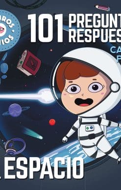 101 preguntas y respuestas del espacio / 101 Questions and Answers about Space. Future Geniuses Collection